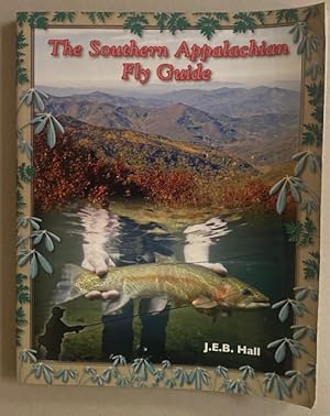 THE SOUTHERN APPALACHIAN FLY GUIDE