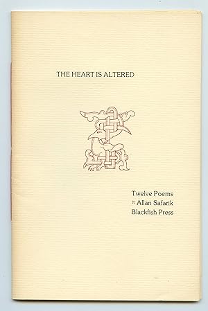 Seller image for The Heart Is Altered: Twelve Poems for sale by Attic Books (ABAC, ILAB)