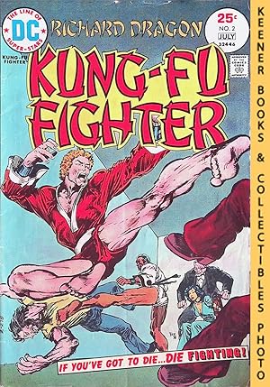 Richard Dragon Kung-Fu Fighter Vol. 1 No. 2 (#2), June-July 1975 DC Comics