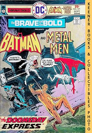 Bild des Verkufers fr Brave And The Bold Presents Batman And Metal Men, Vol. 21, No. 121 (#121) September, 1975 DC Comics zum Verkauf von Keener Books (Member IOBA)