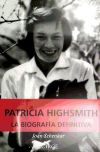 Image du vendeur pour PATRICIA HIGHSMITH BIOGRAFIA DEFINITIVA mis en vente par AG Library