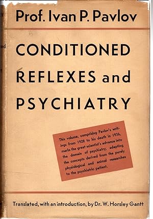 Bild des Verkufers fr Conditioned Reflexes and Psychiatry ( Lectures on Conditioned Reflexes, Volume 2 (II)) zum Verkauf von Dorley House Books, Inc.