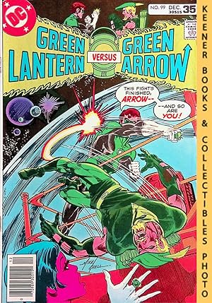 Image du vendeur pour Green Lantern Co-Starring Green Arrow Vol. 15 No. 99 (#99), December 1977 DC Comics mis en vente par Keener Books (Member IOBA)