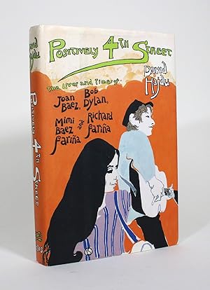 Seller image for Positively 4th Street: The Lives and Times of Joan Baez, Bob Dylan, Mimi Baez Farina, and Richard Farina for sale by Minotavros Books,    ABAC    ILAB
