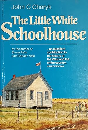 Seller image for The Little White Schoolhouse for sale by Mister-Seekers Bookstore