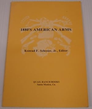 Image du vendeur pour 1880's American Arms mis en vente par Books of Paradise