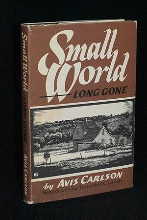 Seller image for Small World. Long Gone: A Family Record of an Era for sale by Books by White/Walnut Valley Books