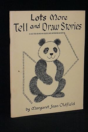 Bild des Verkufers fr Lots More Tell and Draw Stories zum Verkauf von Books by White/Walnut Valley Books