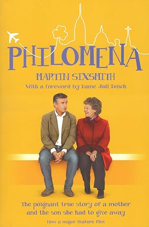 Seller image for Philomena : The True Story Of A Mother And The Son She Had To Give Away : for sale by Sapphire Books