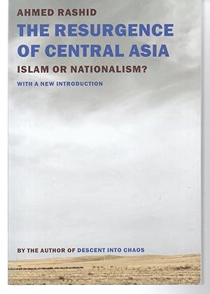 Seller image for The Resurgence of Central Asia: Islam or Nationalism? for sale by EdmondDantes Bookseller