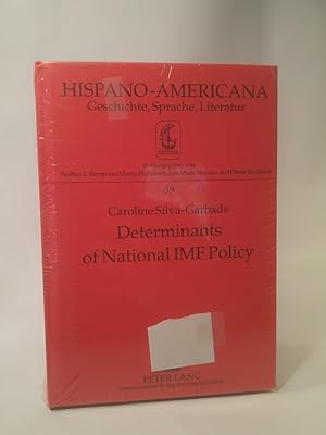 Bild des Verkufers fr Determinants of National IMF Policy A Case Study of Brazil and Argentina (Hispano-Americana / Geschichte, Sprache, Literatur, Band 39) zum Verkauf von ANTIQUARIAT Franke BRUDDENBOOKS