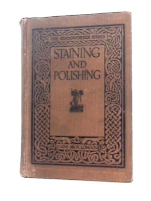 Seller image for Staining and Polishing for sale by World of Rare Books