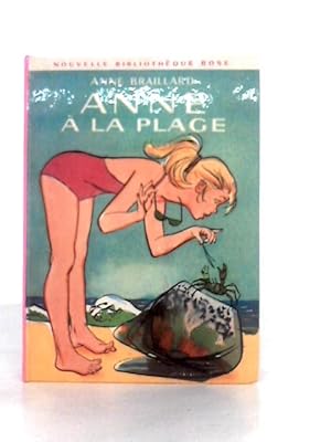 Seller image for Anne a la Plage for sale by World of Rare Books