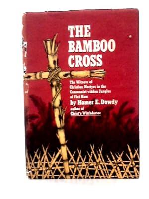 Seller image for The Bamboo Cross for sale by World of Rare Books