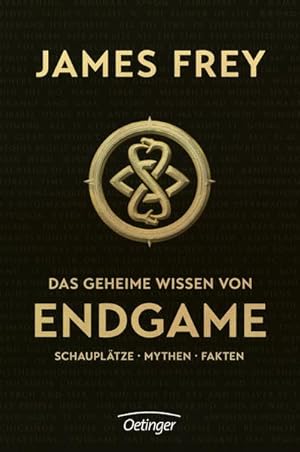 Seller image for Das geheime Wissen von Endgame Schaupltze - Mythen - Fakten for sale by Leipziger Antiquariat