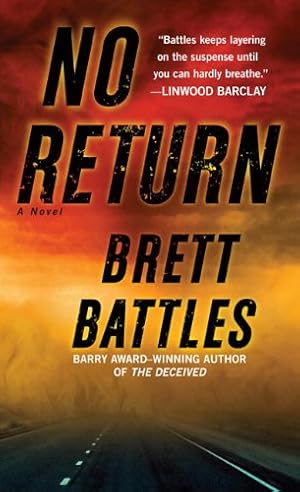 Seller image for No Return: A Novel by Battles, Brett [Mass Market Paperback ] for sale by booksXpress