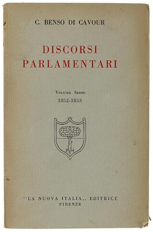 Imagen del vendedor de DISCORSI PARLAMENTARI. Volume sesto (1852-1853).: a la venta por Bergoglio Libri d'Epoca