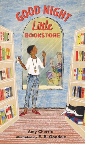 Bild des Verkufers fr Good Night, Little Bookstore by Cherrix, Amy [Hardcover ] zum Verkauf von booksXpress