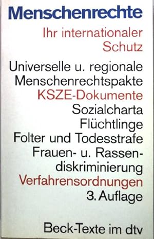 Seller image for Menschenrechte : ihr internationaler Schutz ; Textausgabe. dtv ; 5531 : Beck-Texte im dtv for sale by books4less (Versandantiquariat Petra Gros GmbH & Co. KG)