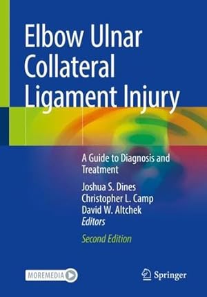 Image du vendeur pour Elbow Ulnar Collateral Ligament Injury: A Guide to Diagnosis and Treatment [Paperback ] mis en vente par booksXpress