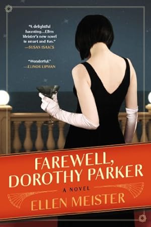 Seller image for Farewell, Dorothy Parker by Meister, Ellen [Paperback ] for sale by booksXpress