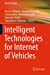 Seller image for Intelligent Technologies for Internet of Vehicles (Internet of Things) [Soft Cover ] for sale by booksXpress