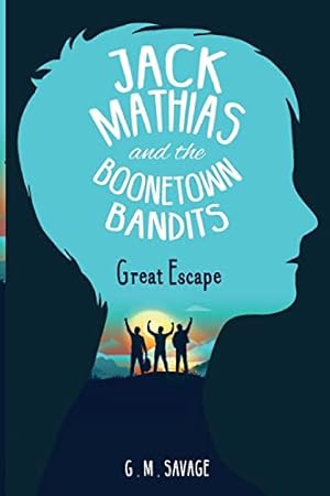 Imagen del vendedor de Jack Mathias and the Boonetown Bandits by Savage, G M [Paperback ] a la venta por booksXpress