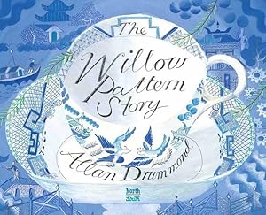 Imagen del vendedor de The Willow Pattern Story by Drummond, Allan [Hardcover ] a la venta por booksXpress