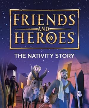 Seller image for The Nativity Story (Friends and Heroes) [Paperback ] for sale by booksXpress