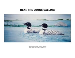 Seller image for Hear the Loons Calling [Soft Cover ] for sale by booksXpress