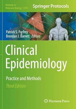 Immagine del venditore per Clinical Epidemiology: Practice and Methods (Methods in Molecular Biology, 2249) [Paperback ] venduto da booksXpress