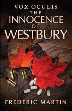 Immagine del venditore per The Innocence of Westbury (Vox Oculis Trilogy) [Soft Cover ] venduto da booksXpress