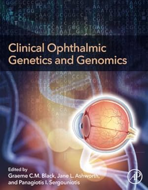 Image du vendeur pour Clinical Ophthalmic Genetics and Genomics [Paperback ] mis en vente par booksXpress