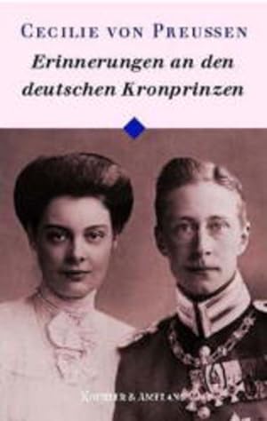 Seller image for Erinnerungen an den deutschen Kronprinzen for sale by antiquariat rotschildt, Per Jendryschik