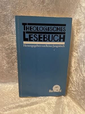 Bild des Verkufers fr Theologisches Lesebuch hrsg. von Reiner Jungnitsch zum Verkauf von Antiquariat Jochen Mohr -Books and Mohr-