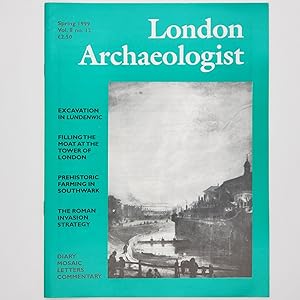 Imagen del vendedor de London Archaeologist, Volume 8, Number 12 (Spring 1999) featuring Excavation and mitigation in Lundenwic: a case study; Getting rid of shallow water; Lafone Street, Southwark -- prehistoric farming and a medieval bridge; Early days at London and Richborough a la venta por Memento Mori Fine and Rare Books