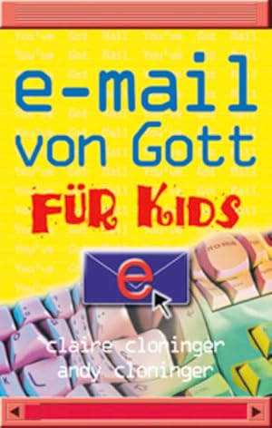 Bild des Verkufers fr E-Mail von Gott fr Kids zum Verkauf von Gerald Wollermann