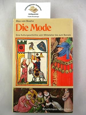 Seller image for Die Mode. Eine Kulturgeschichte Band 1: vom Mittelalter bis zum Barock Bearbeitet von Ingrid Loschek. for sale by Chiemgauer Internet Antiquariat GbR