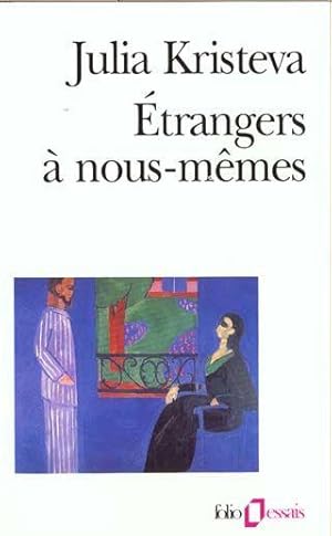 Étrangers à nous-mêmes