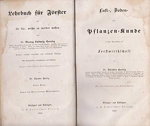 Lehrbuch für Förster und für die, welche es werden wollen. Erster bis Dritter Band. (3 Bände in e...