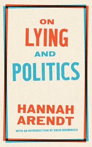 Imagen del vendedor de On Lying and Politics : A Library of America Special Publication a la venta por GreatBookPrices