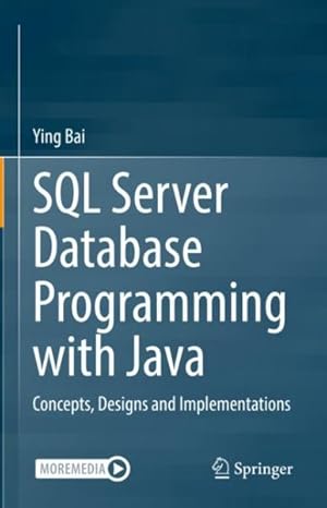 Imagen del vendedor de SQL Server Database Programming With Java : Concepts, Designs and Implementations a la venta por GreatBookPricesUK