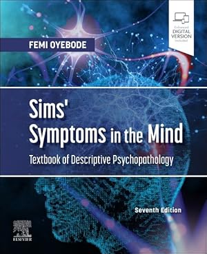 Seller image for Sims' Symptoms in the Mind : Textbook of Descriptive Psychopathology for sale by GreatBookPrices