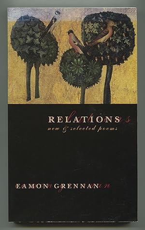 Bild des Verkufers fr Relations: New & Selected Poems zum Verkauf von Between the Covers-Rare Books, Inc. ABAA
