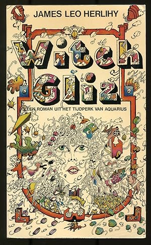 Image du vendeur pour Witch Gliz: Een Roman uit het Tijdperk van Aquarius (The Season of the Witch) mis en vente par Between the Covers-Rare Books, Inc. ABAA