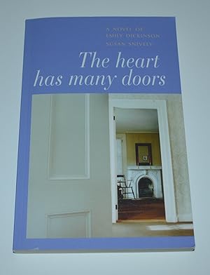 Seller image for The Heart Has Many Doors: A Novel of Emily Dickinson for sale by Bibliomadness