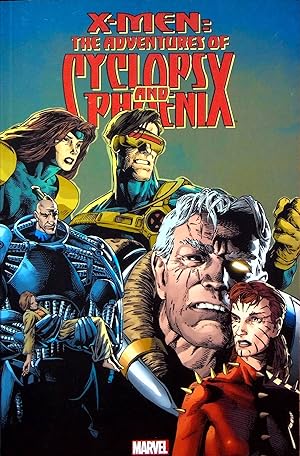 Seller image for X-Men: The Adventures of Cyclops and Phoenix (X-Men) for sale by Adventures Underground