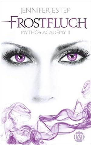 Image du vendeur pour Frostfluch (Mythos Academy 2): Mythos Academy 2 mis en vente par Gabis Bcherlager