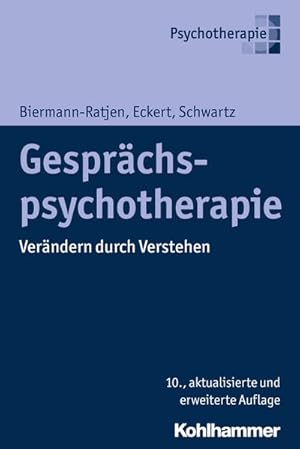 Bild des Verkufers fr Gesprchspsychotherapie Verndern durch Verstehen zum Verkauf von Bunt Buchhandlung GmbH