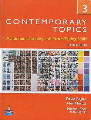 Imagen del vendedor de Contemporary Topics 3: Academic Listening and Note-Taking Skills, 3rd Edition a la venta por Robinson Street Books, IOBA